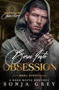 Born into Obsession (Devils Will Rise: Melnikov Legacy #8)
