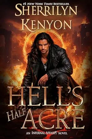 Hell’s Half Acre (Infernal Affairs #2)