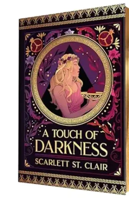 A Touch of Darkness (Collector’s Edition) (Hades x Persephone Saga #1)