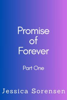 Promise of Forever: Part One