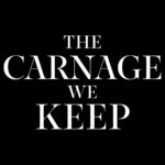 The Carnage We Keep (Dark Descendants)
