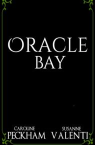 Oracle Bay (Sins of the Zodiac #4)
