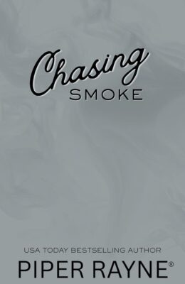 Chasing Smoke (Echo Lake #3)