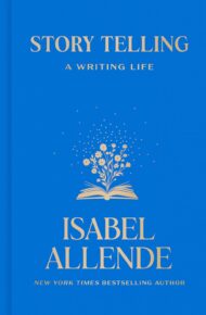 Story Telling: A Writing Life