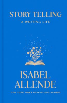 Story Telling: A Writing Life