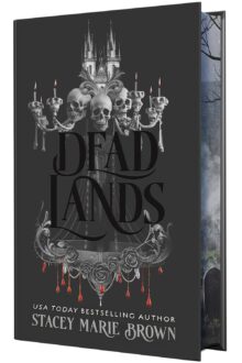 Dead Lands (The Savage Lands #3) (Deluxe)