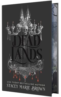 Dead Lands (The Savage Lands #3) (Deluxe)