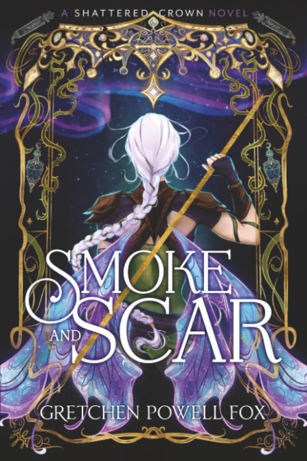 Smoke and Scar (Shattered Crown #1)