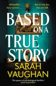 Based on a True Story