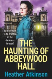 The Haunting of Abbeywood Hall
