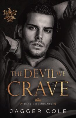 The Devil We Crave (Dark Descendants)