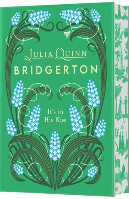 It’s in His Kiss (Bridgerton #7) (Deluxe Collector’s Edition)