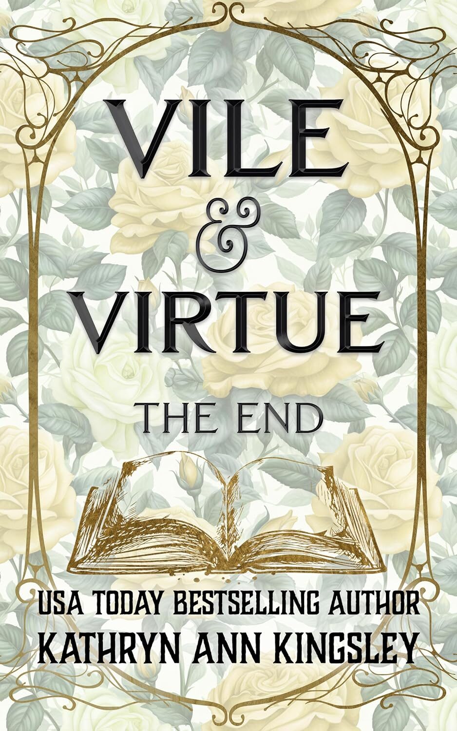 Vile & Virtue: The End (Vile & Virtue #2)