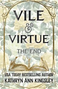 Vile & Virtue: The End (Vile & Virtue #2)