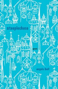 Steeplechase: Poems (Pitt Poetry Series)