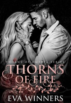 Thorns of Fire (Thorns of Omertà #10)