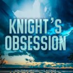 Knight’s Obsession (Sanctuary Falls #2)
