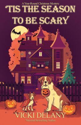 ‘Tis the Season to Be Scary (Year-Round Christmas Mystery #9)