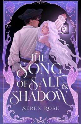 The Song Of Salt And Shadow