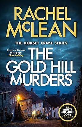The Gold Hill Murders (Dorset Crime #13)
