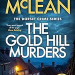 The Gold Hill Murders (Dorset Crime #13)
