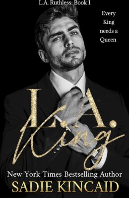 LA King (LA Ruthless #1)