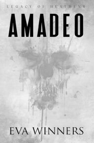 Amadeo (Legacy of Heathens #6)