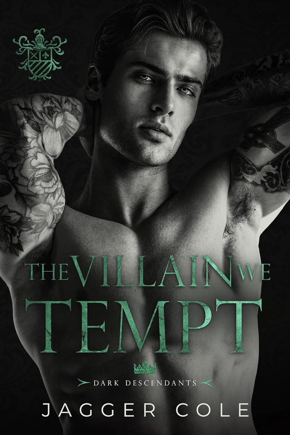 The Villain We Tempt (Dark Descendants)