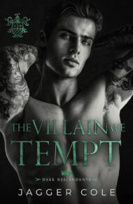 The Villain We Tempt (Dark Descendants)