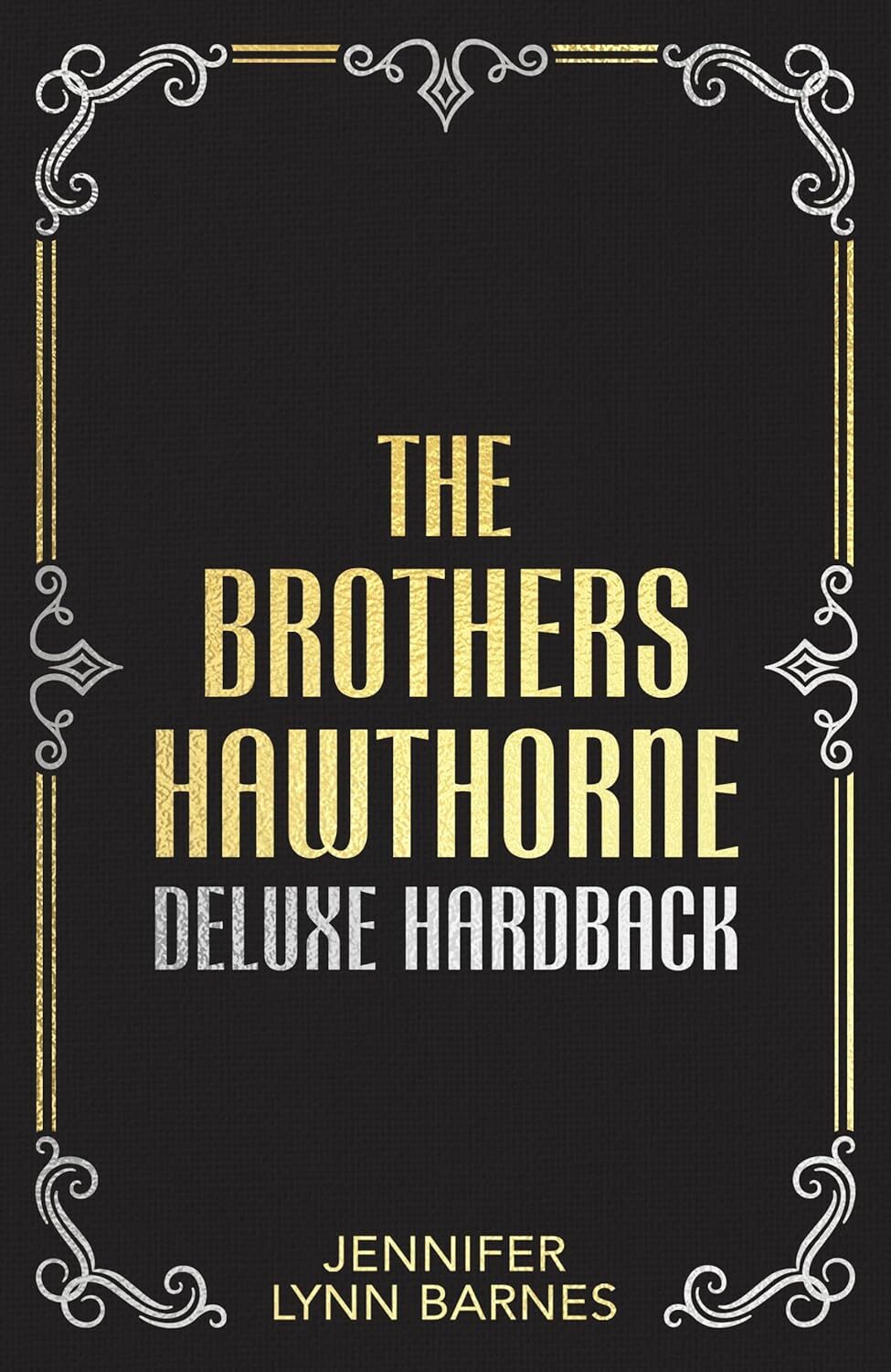The Brothers Hawthorne (Inheritance Games 4)