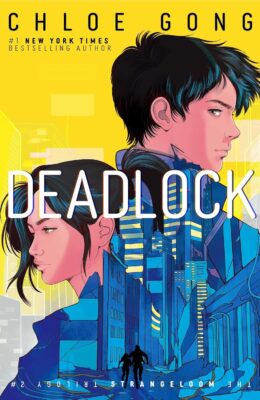 Deadlock (StrangeLoom Trilogy #2)