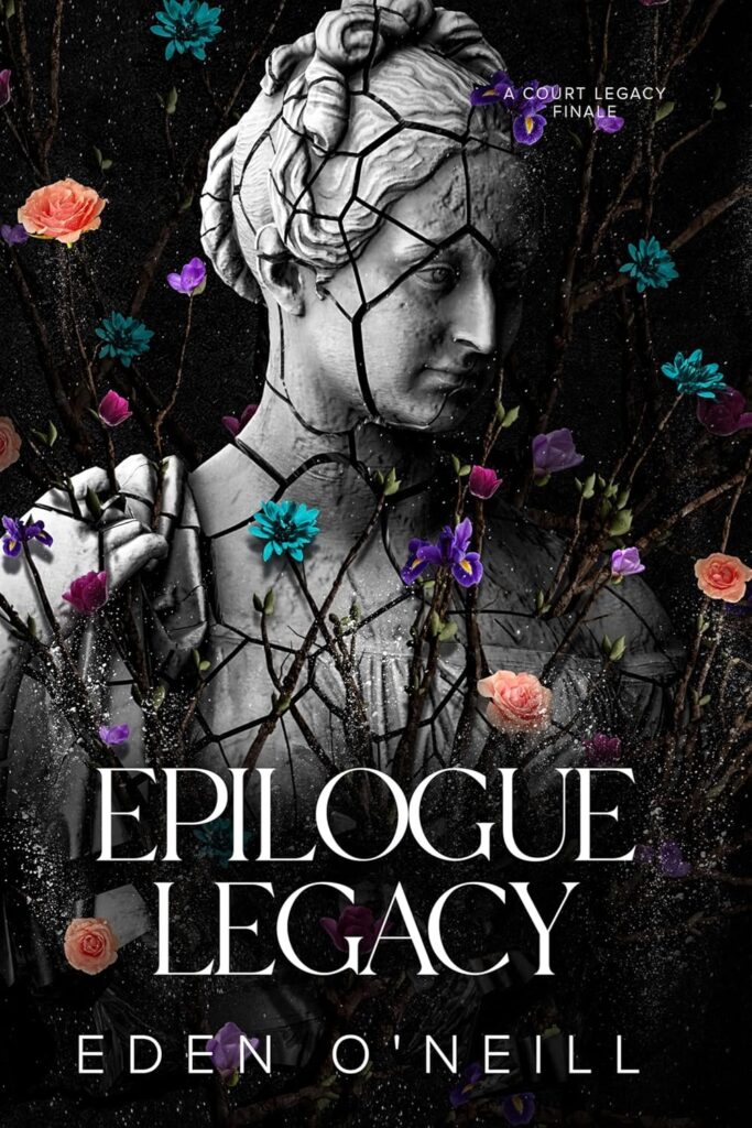 Epilogue Legacy (Court Legacy)