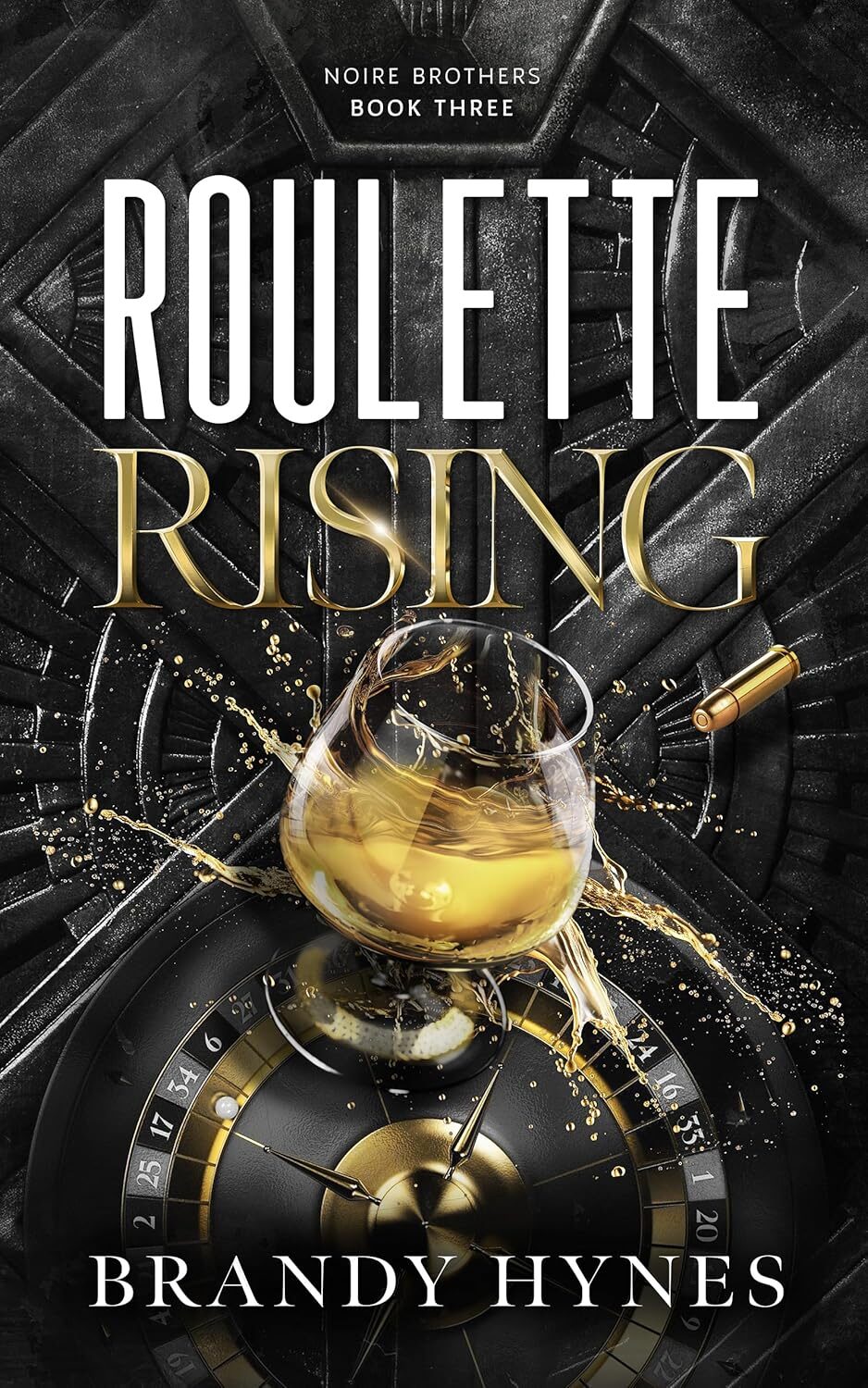 Roulette Rising (Noire Brothers #3)