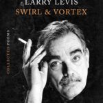 Swirl & Vortex: Collected Poems