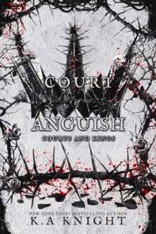 Court of Anguish (Courts and Kings #6)