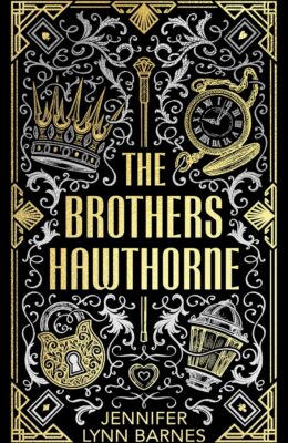 The Brothers Hawthorne (Inheritance Games 4) (Deluxe)