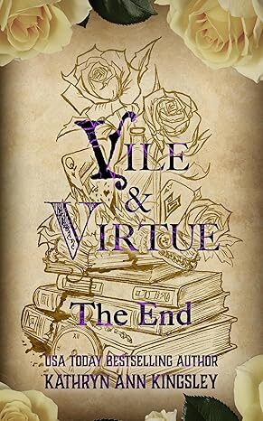 Vile & Virtue: The End (Vile & Virtue #2)