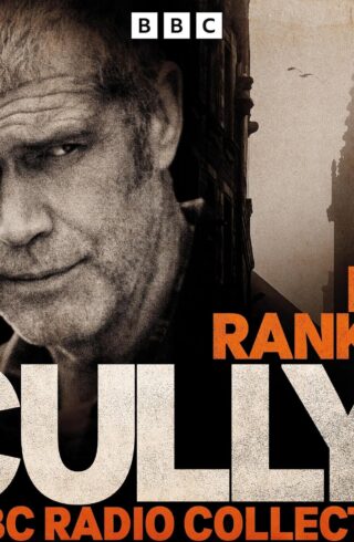 Cully & more: A BBC Radio Collection