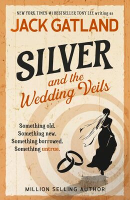 Silver And The Wedding Veils (Sebastian Silver #4)