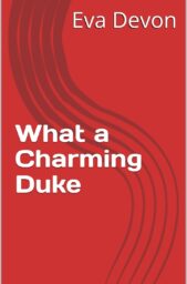What A Charming Duke (The Marriage Managing Society #1)