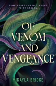 Of Venom And Vengeance