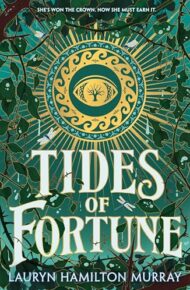 Tides Of Fortune (Storm Weaver #2)