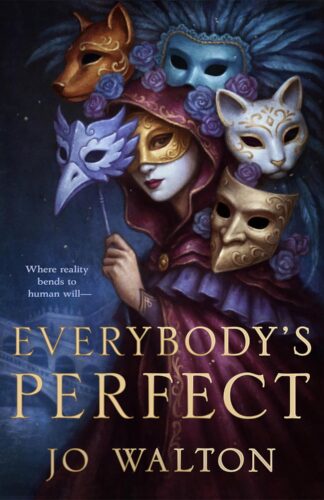 Everybody’s Perfect