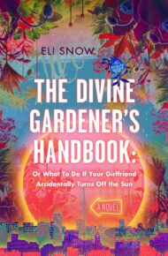 The Divine Gardener’s Handbook