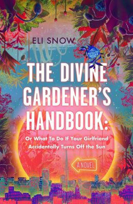 The Divine Gardener’s Handbook