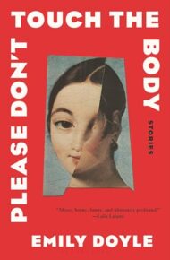 Please Don’t Touch the Body