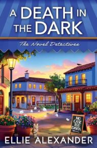 A Death In the Dark (Novel Detectives Mystery #2)