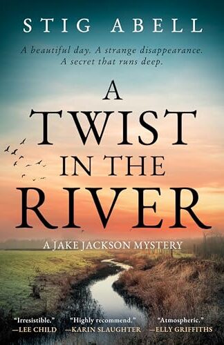 A Twist In The River (Jake Jackson #4)