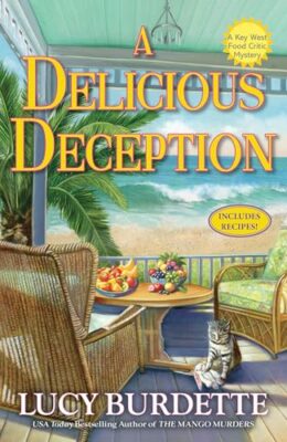 A Delicious Deception (Key West Food Critic Mystery #16)