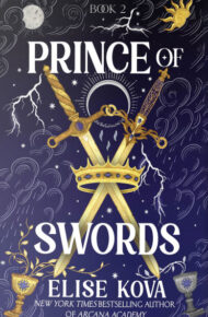 Prince Of Swords (Arcana Academy #2)